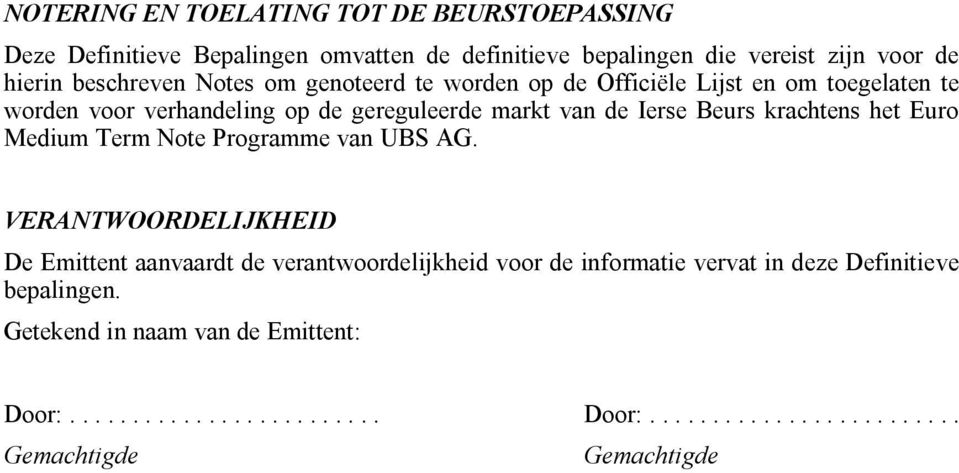 Beurs krachtens het Euro Medium Term Note Programme van UBS AG.