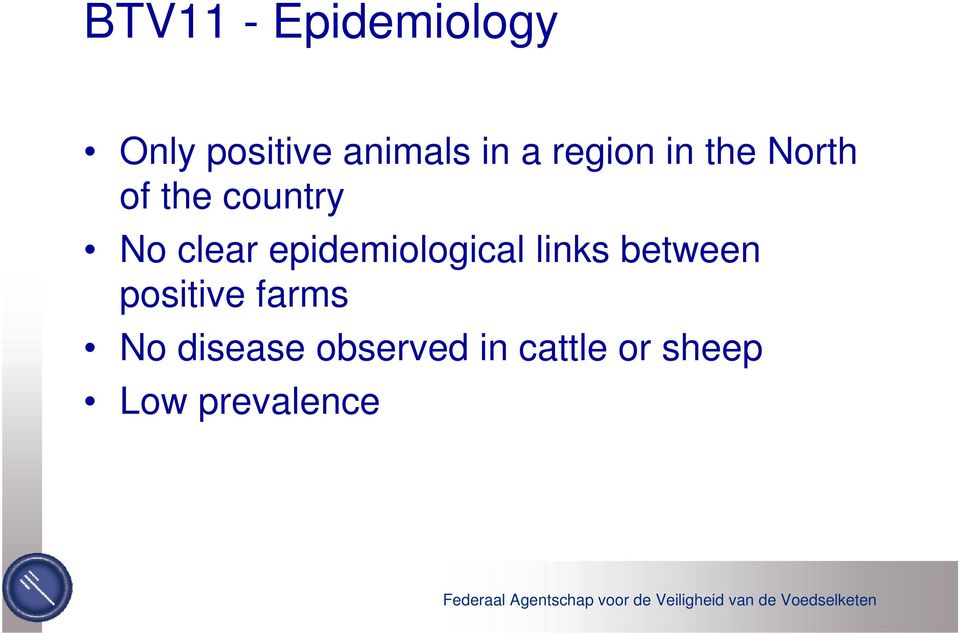 epidemiological links between positive farms No