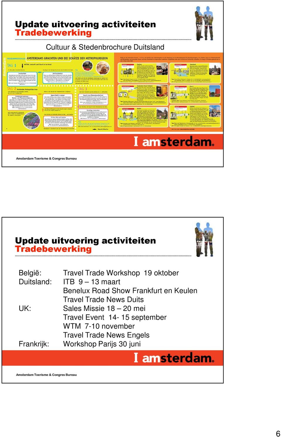 Road Show Frankfurt en Keulen Travel Trade News Duits Sales Missie 18 20 mei