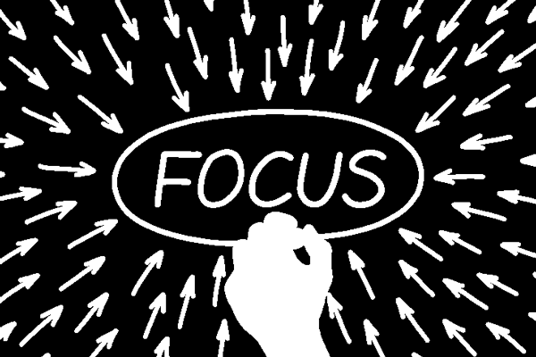 2. FOCUS!