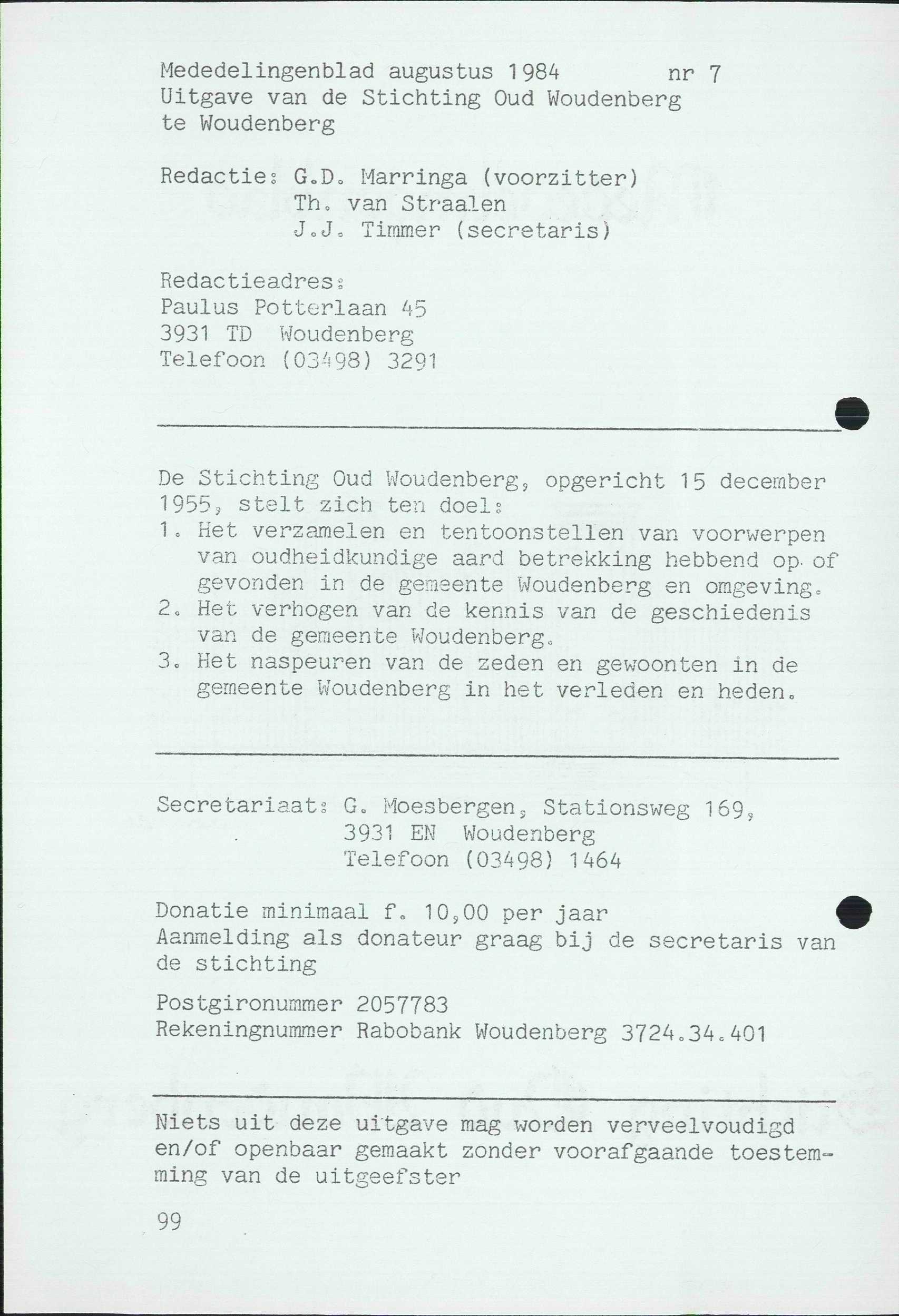 Mededelingenblad augustus 1984 nr 7 Uitgave van de Stichting Oud Woudenberg te Woudenberg Redactie; G.D. Marringa (voorzitter) Th o van Straalen J.