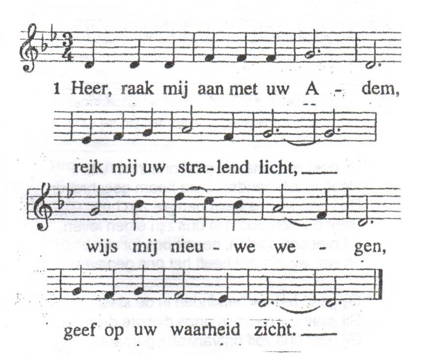 Raak mij aan met uw adem: 1,4 en 5 4.