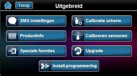 7.7 Uitgebreide functies SMS instellingen Calibratie scherm Productinfo Calibreren sensoren Speciale functies Upgrade Installateurs Programmering Bepaalde functies met betrekking tot specifieke