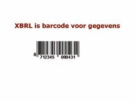 XBRL kan het best worden vergeleken met de barcode, maar dan de barcode voor gegevens.