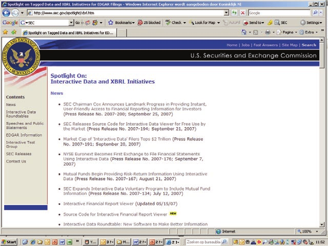 9.1.5 Website van de SEC Al in 2005 heeft de voorzitter van de SEC - Christopher Cox - aangegeven dat de SEC een leidende rol zal spelen op het terrein van XBRL, op dat moment door hem nog