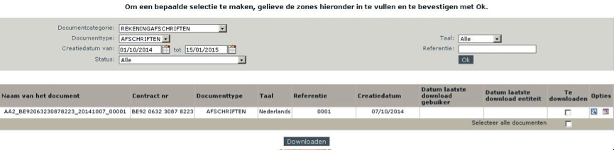 Door te klikken op een van de icoontjes van de kolom Opties, kunt u de volgende gegevens raadplegen: a. detail: gedetailleerd overzicht van de tellers voor het betrokken documenttype; b.