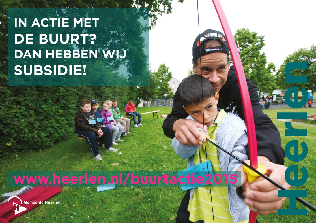Proef met gemeentelijke Buurtactie in 2015 Geld voor bewonersinitiatieven De gemeente Heerlen stelt in 2015 geld beschikbaar voor initiatieven die de sociale cohesie in de buurt bevorderen.