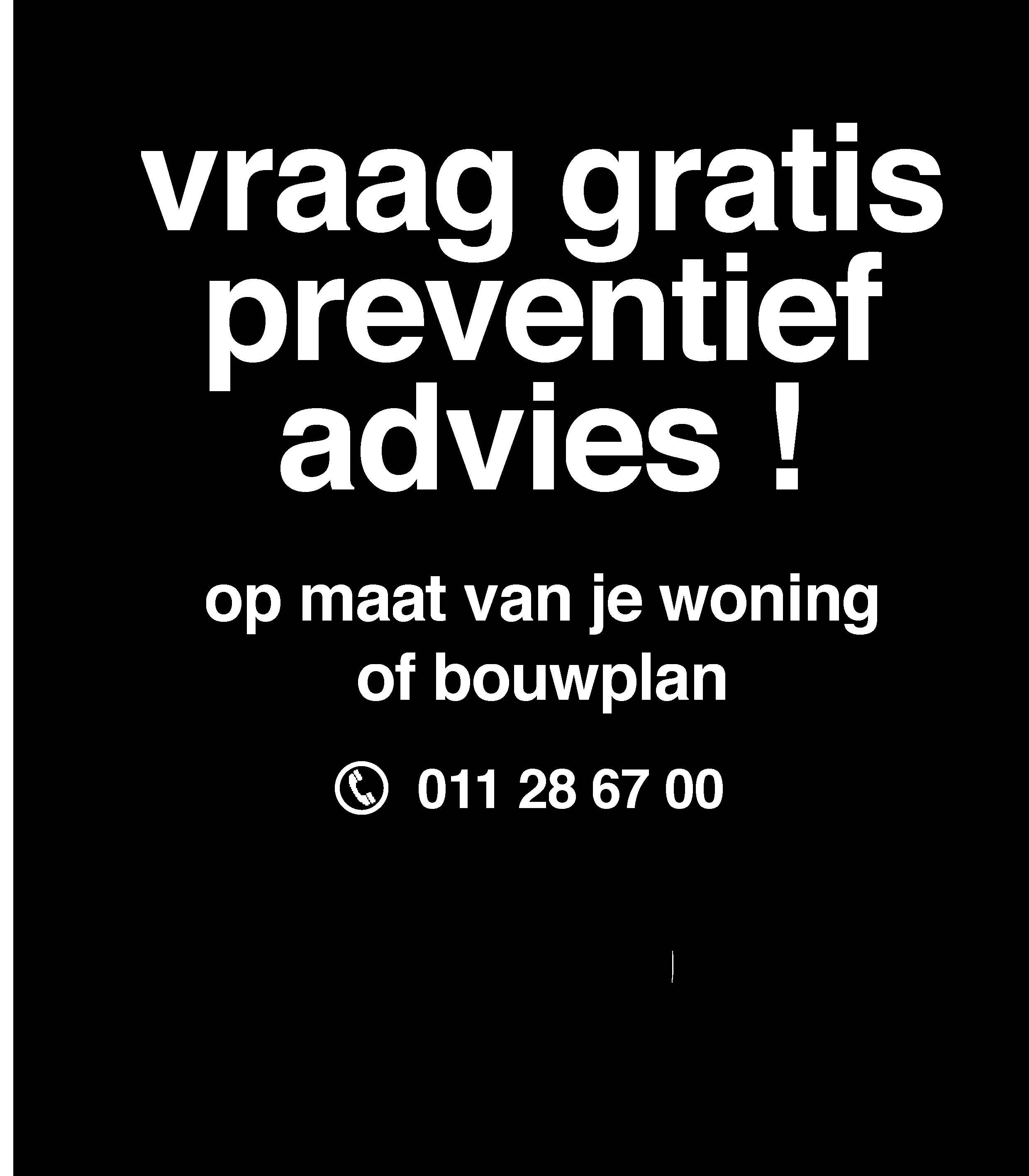 vraag gratis preventief advies!