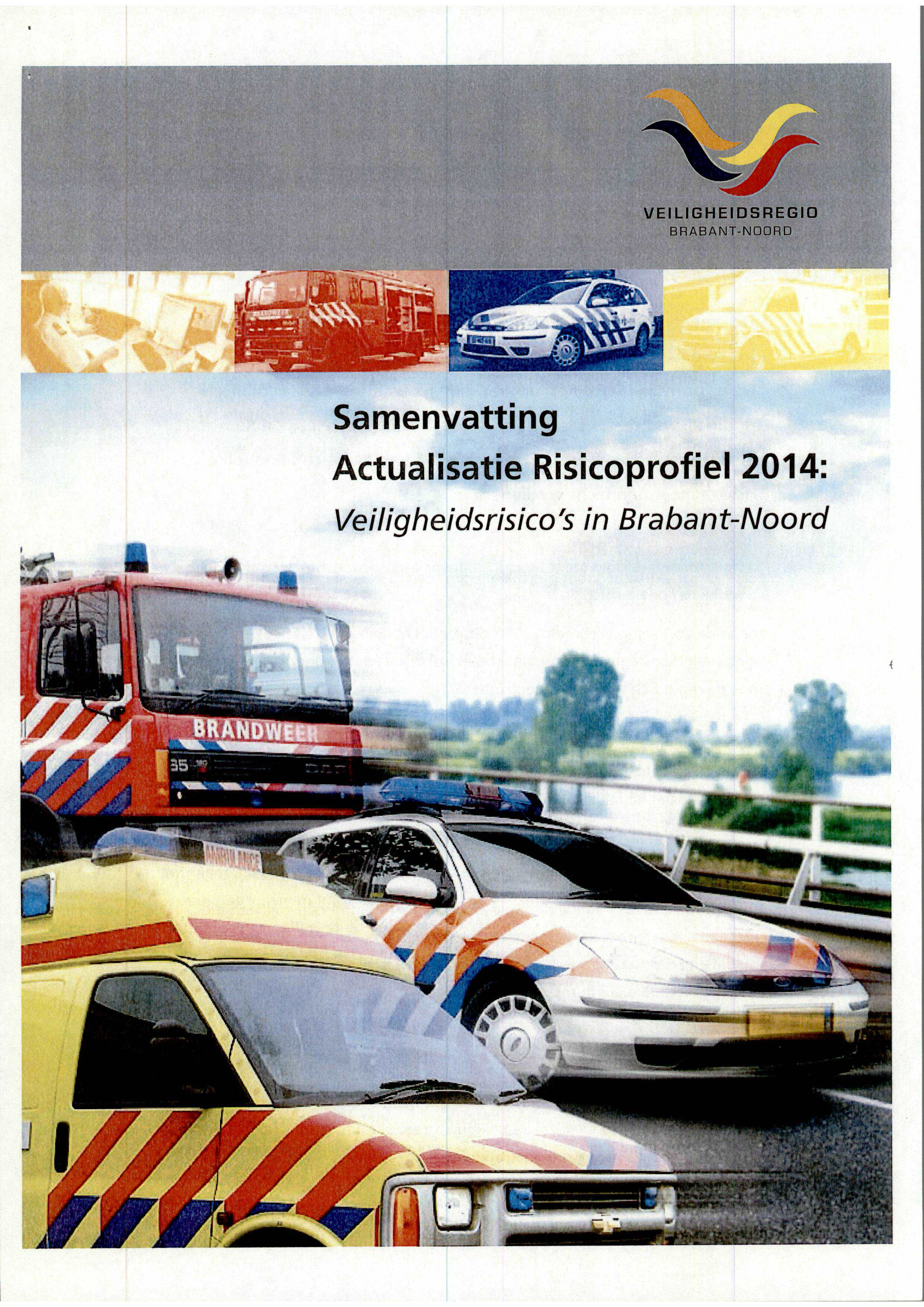 AI/065129 mí' 1 _ 1 ` A Samenvatting Risicoprofiel 2014 Actualifsaltie