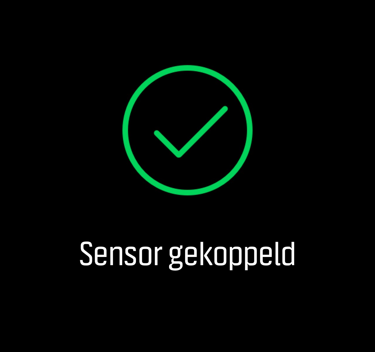 4. Activeer de sensor (raadpleeg de gebruikershandleiding van de sensor indien nodig) en druk op de middelste knop. 5.