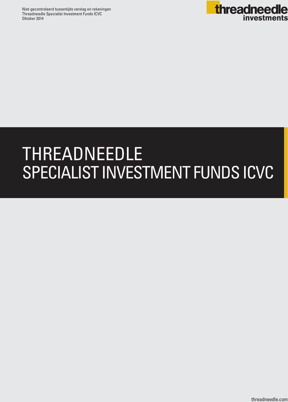 Investment Funds ICVC Oktober 2014