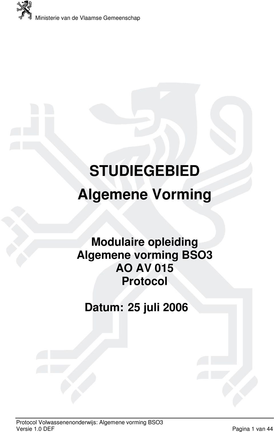 vorming BSO3 AO AV 015 Protocol