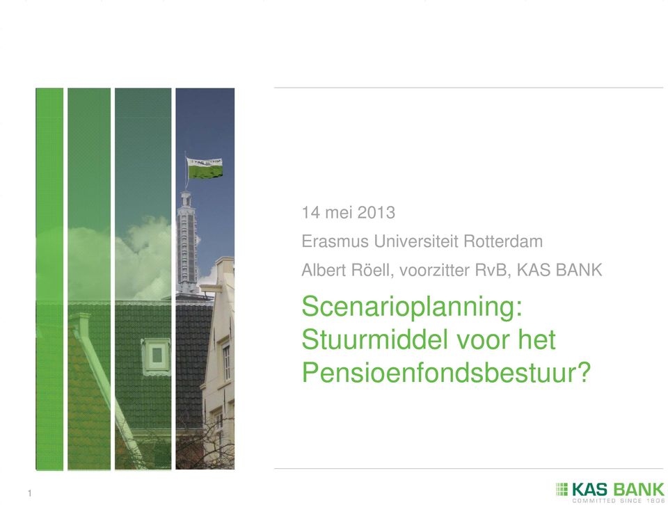 RvB, KAS BANK Scenarioplanning: