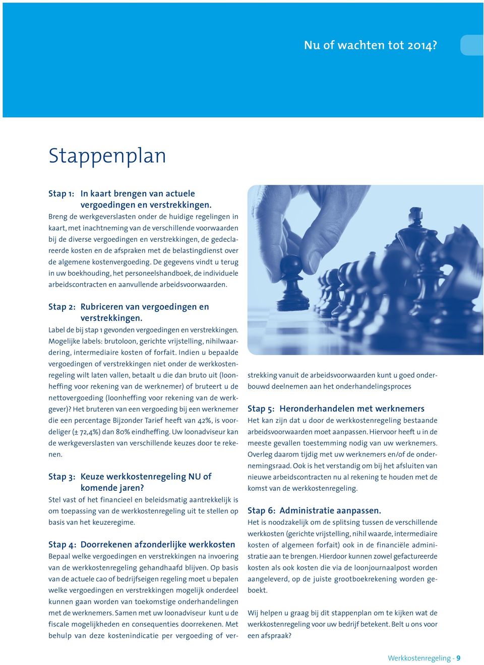 afspraken met de belastingdienst over de algemene kostenvergoeding.