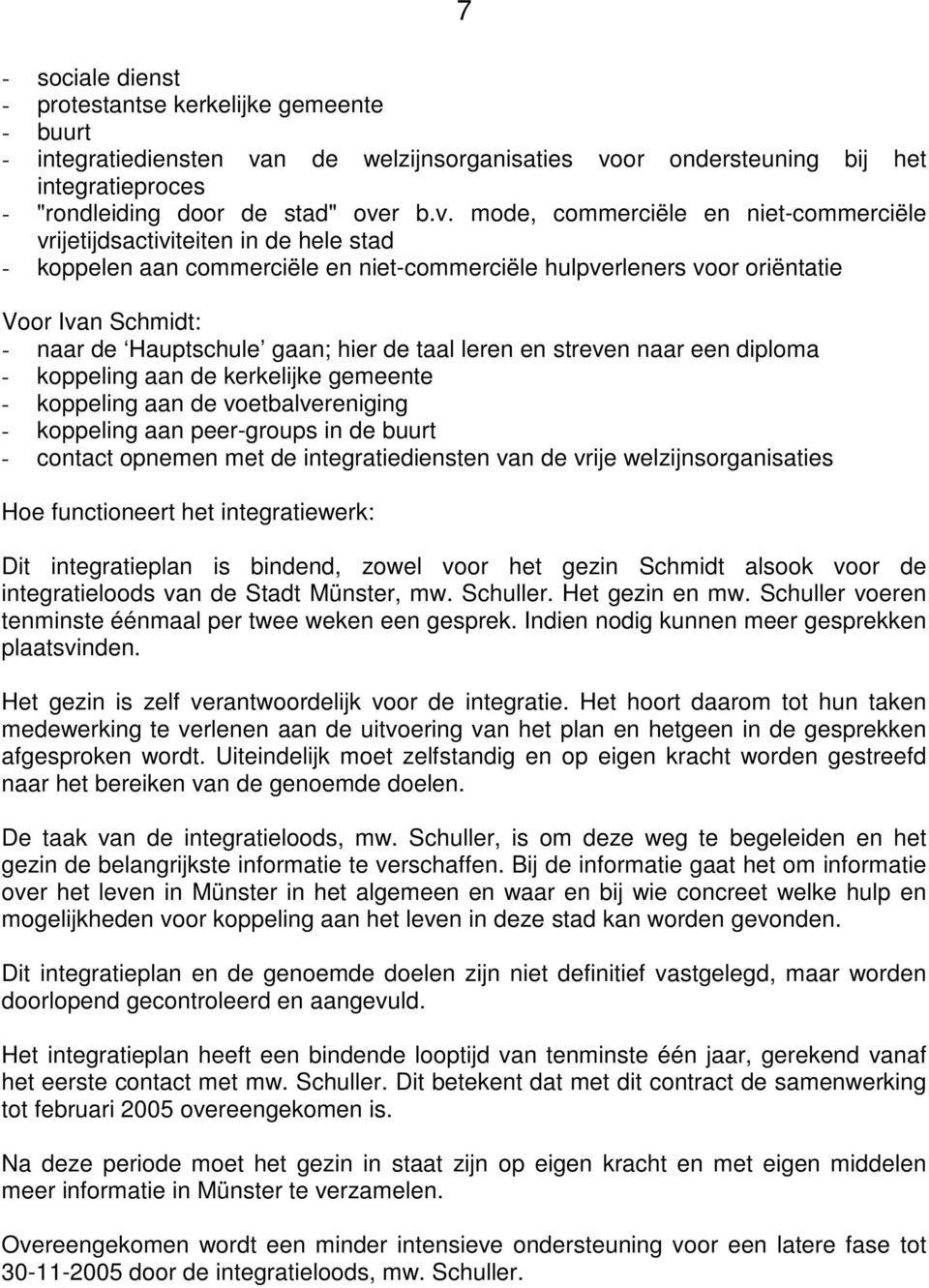 or ondersteuning bij het integratieproces - "rondleiding door de stad" ove