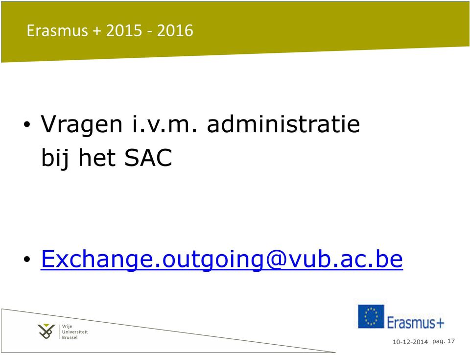 administratie bij het SAC