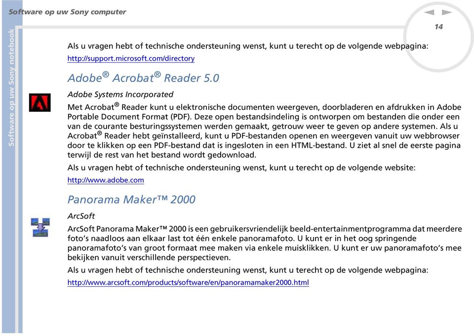 Deze ope bestadsidelig is otworpe om bestade die oder ee va de courate besturigssysteme werde gemaakt, getrouw weer te geve op adere systeme.