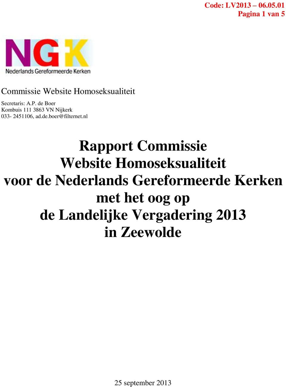 nl Rapport Commissie Website Homoseksualiteit voor de Nederlands