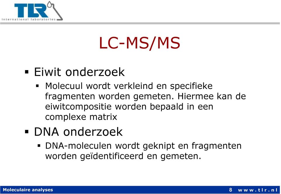 Hiermee kan de eiwitcompositie worden bepaald in een complexe matrix