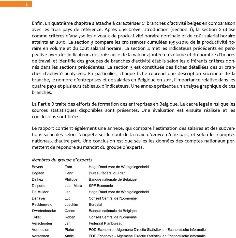 La section 3 compare les croissances cumulées 1995-2010 de la productivité horaire en volume et du coût salarial horaire.