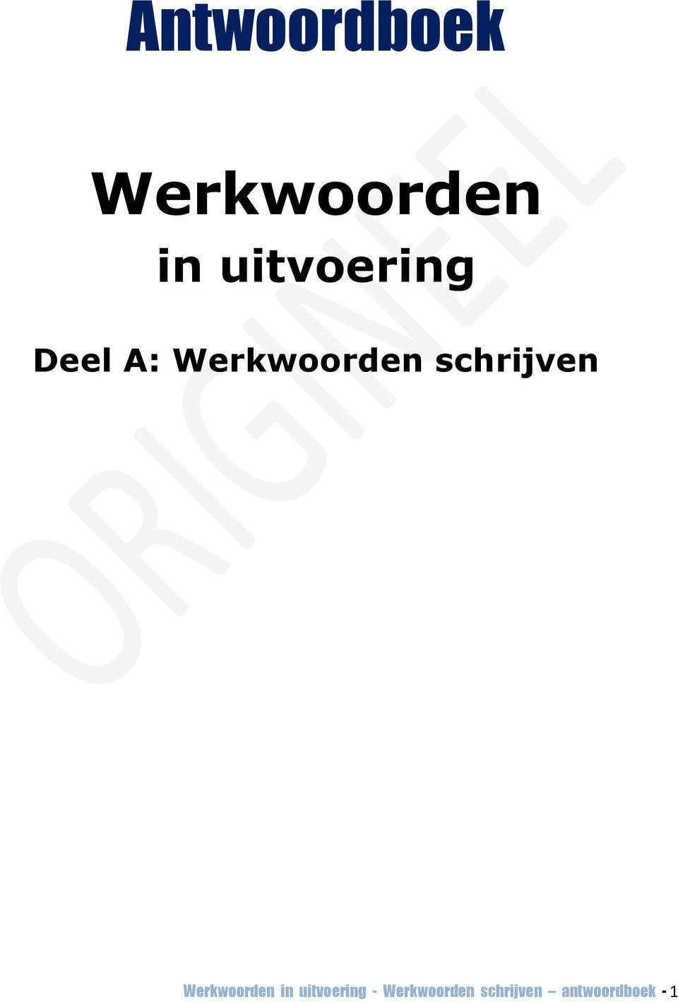 schrijven Werkwoorden in