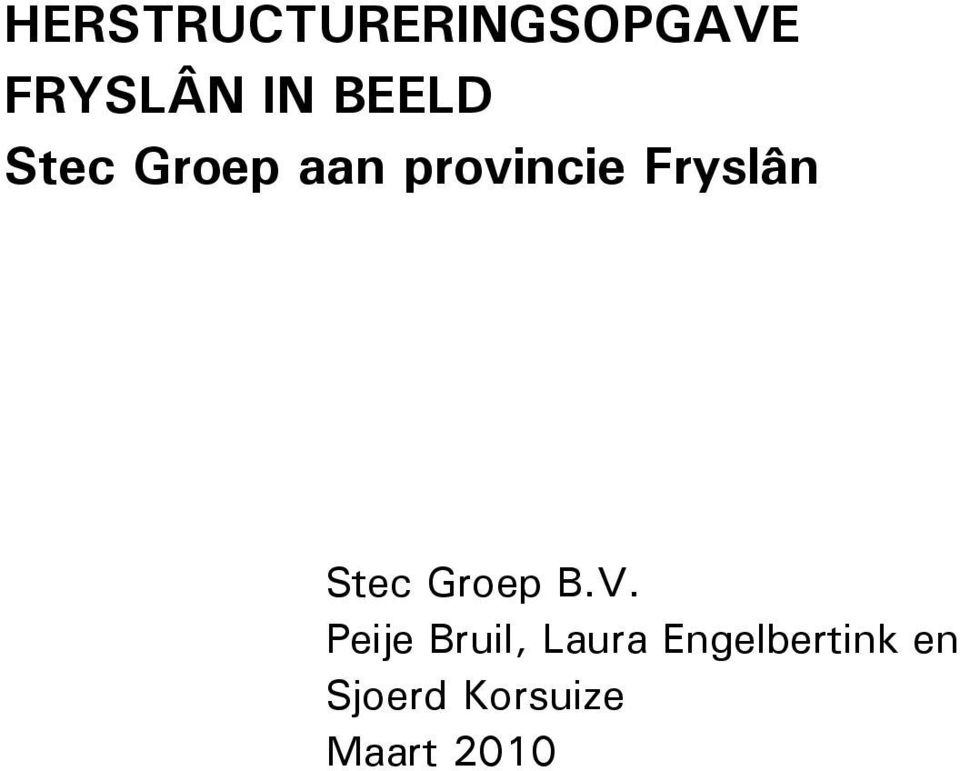 Fryslân Stec Groep B.V.