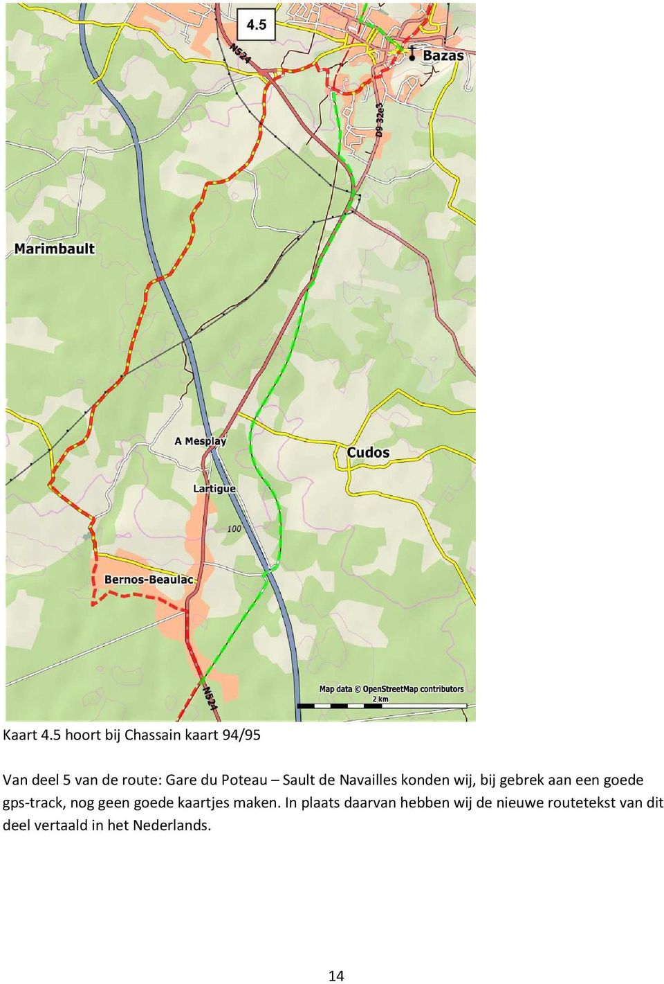 Poteau Sault de Navailles konden wij, bij gebrek aan een goede