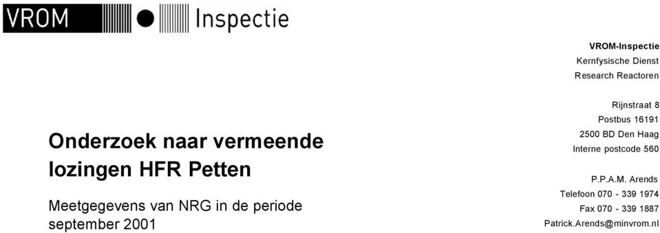 september 2001 Rijnstraat 8 Postbus 16191 2500 BD Den Haag Interne