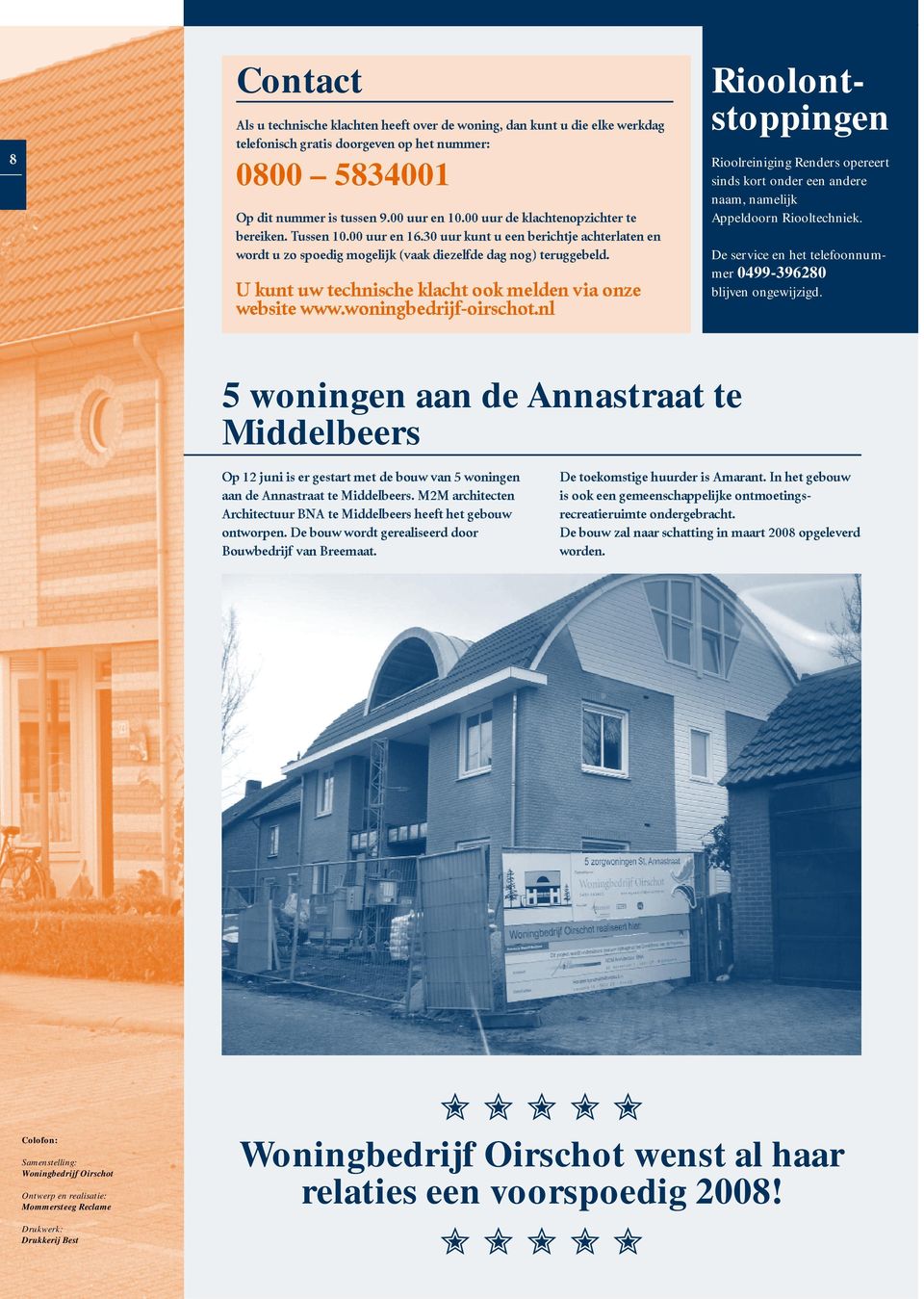 U kunt uw technische klacht ook melden via onze website www.woninbedrijf-oirschot.