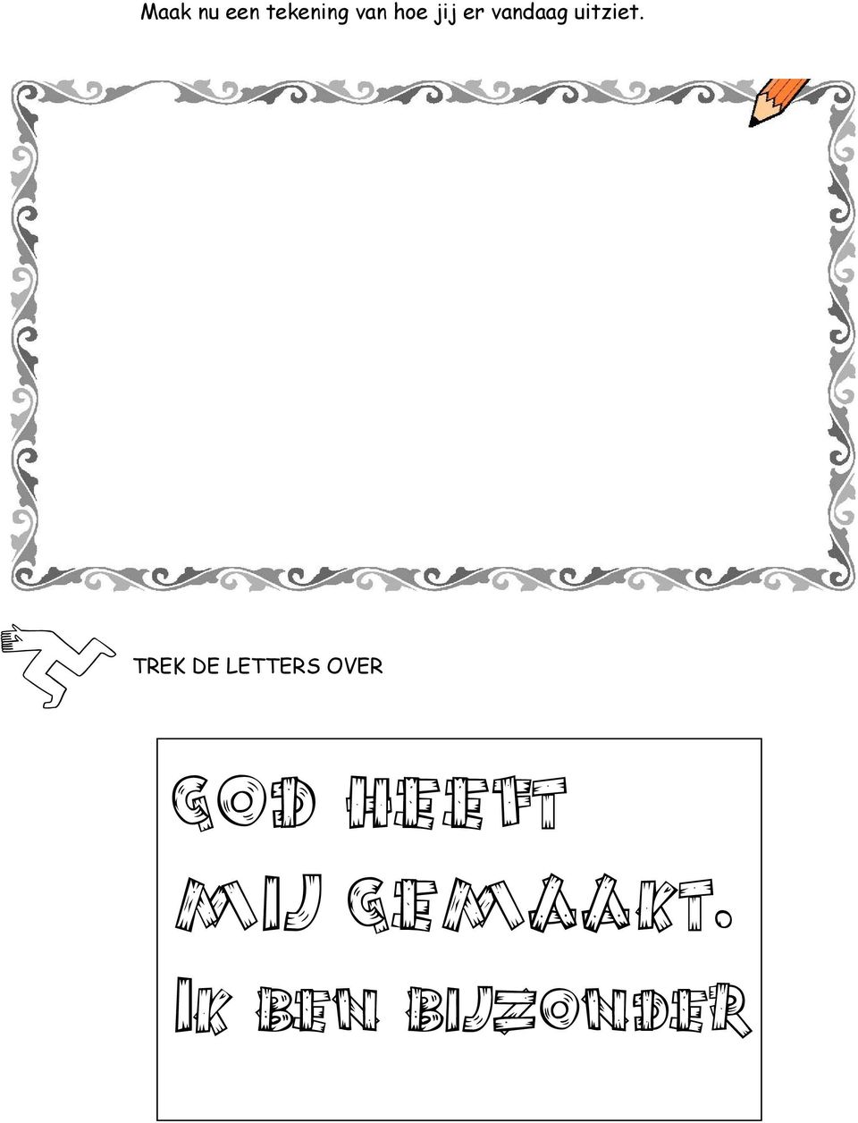 TREK DE LETTERS OVER GOD