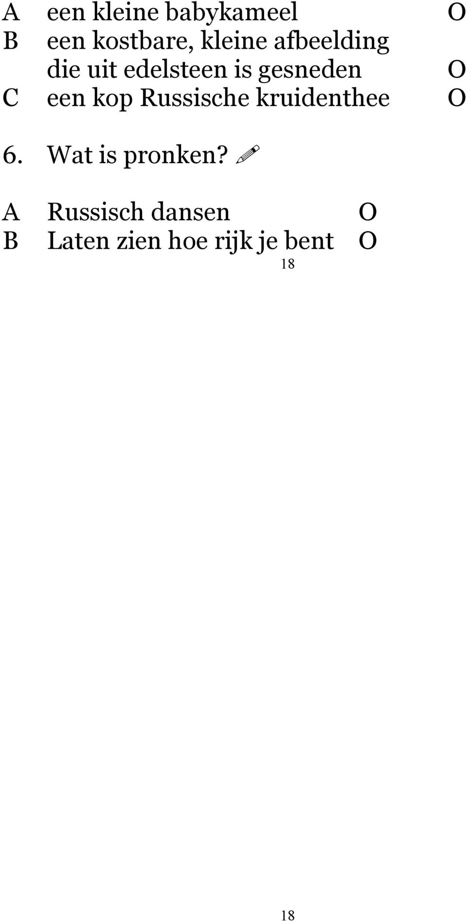 kop Russische kruidenthee O 6. Wat is pronken?