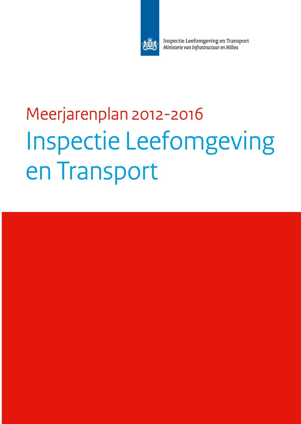 Inspectie Leefomgeving en Transport Postbus