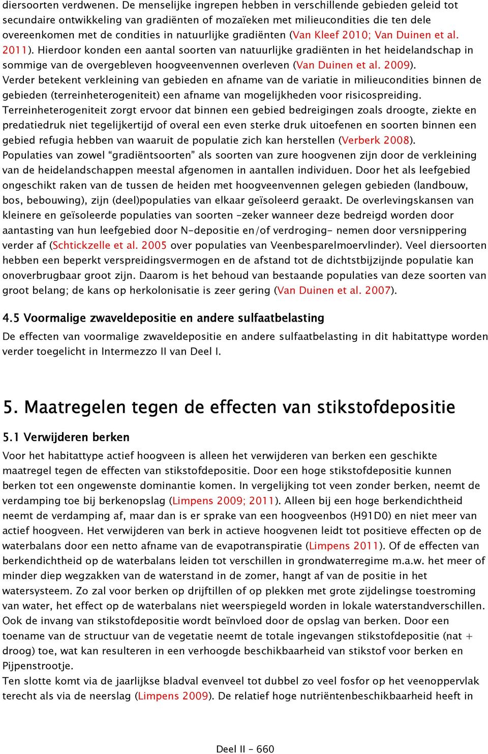 gradiënten (Van Kleef 2010; Van Duinen et al. 2011).
