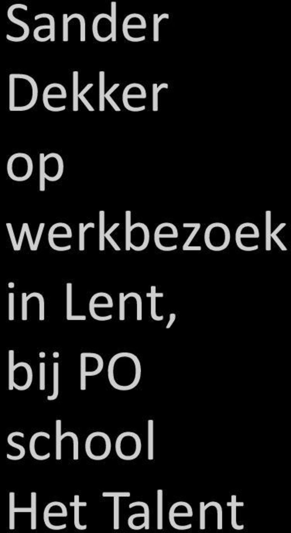 in Lent, bij PO