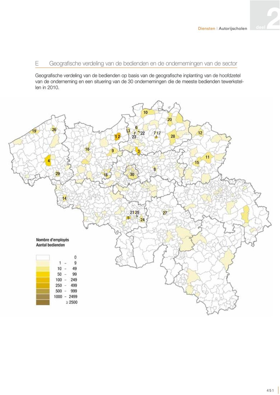 van de geografische inplanting van de hoofdzetel van de onderneming en een