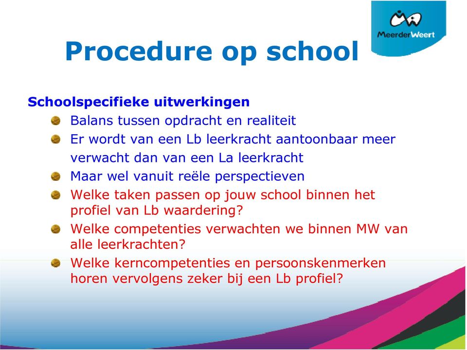 taken passen op jouw school binnen het profiel van Lb waardering?