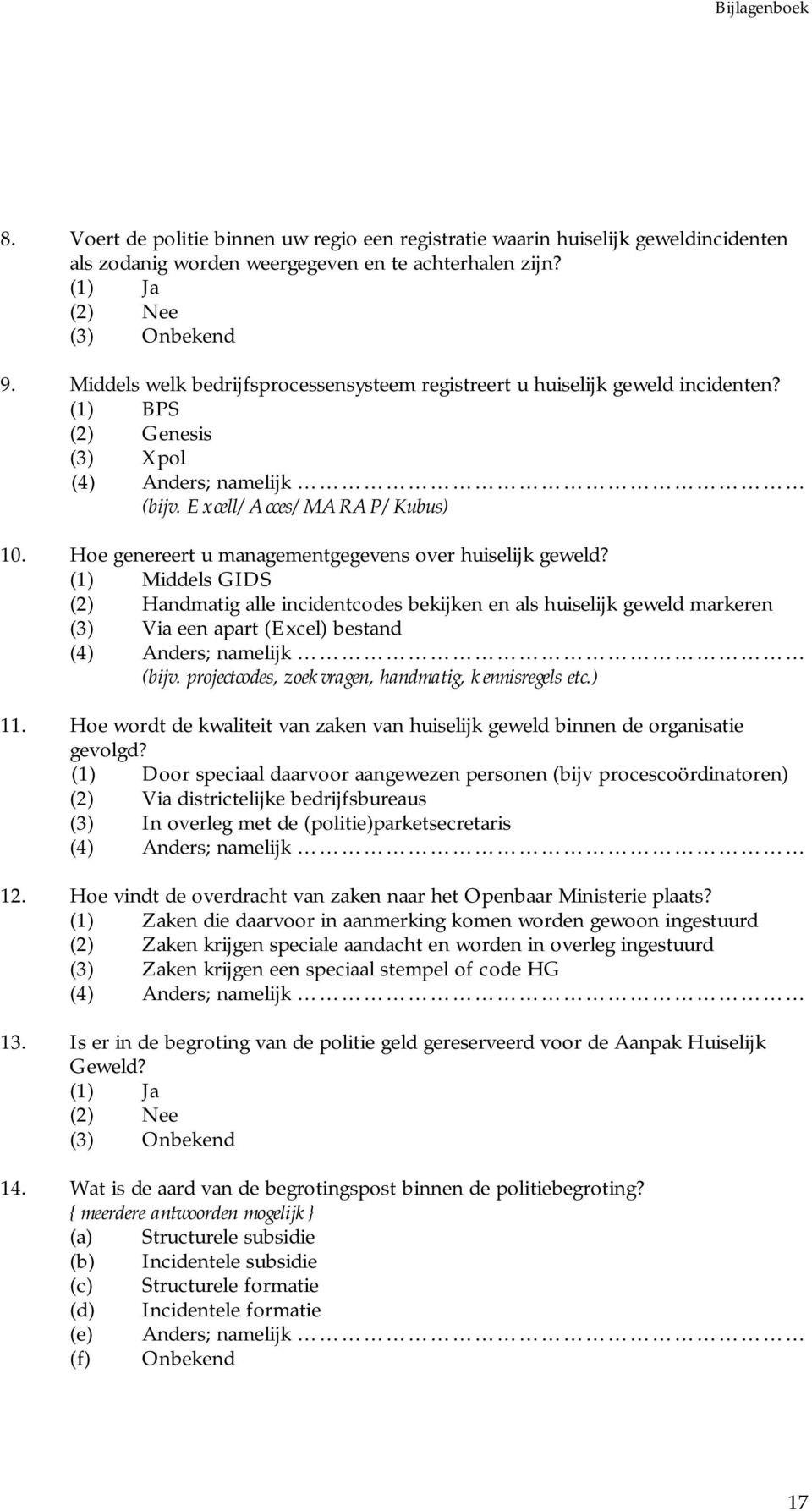 Hoe genereert u managementgegevens over huiselijk geweld?