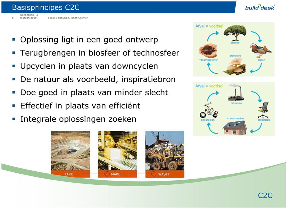 natuur als voorbeeld, inspiratiebron Doe goed in plaats van minder