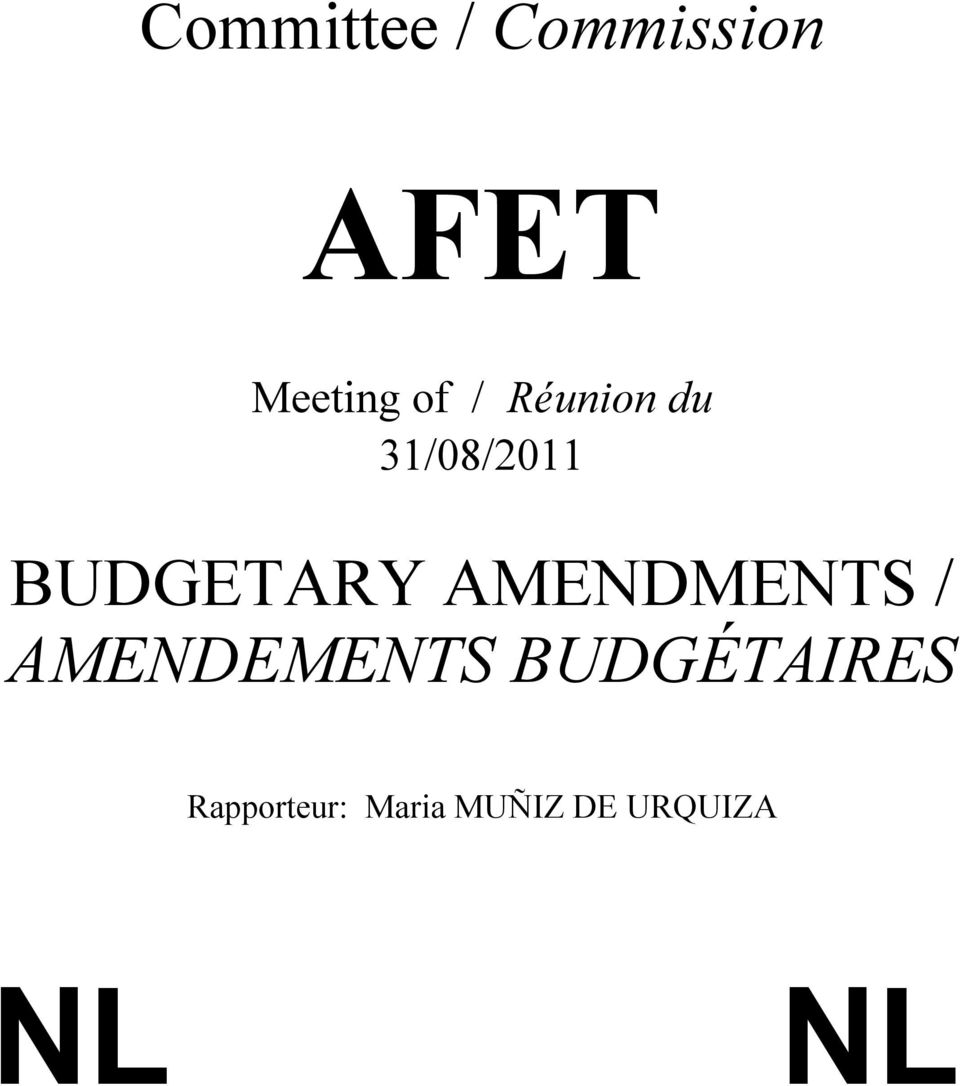 AMENDMENTS / AMENDEMENTS BUDGÉTAIRES