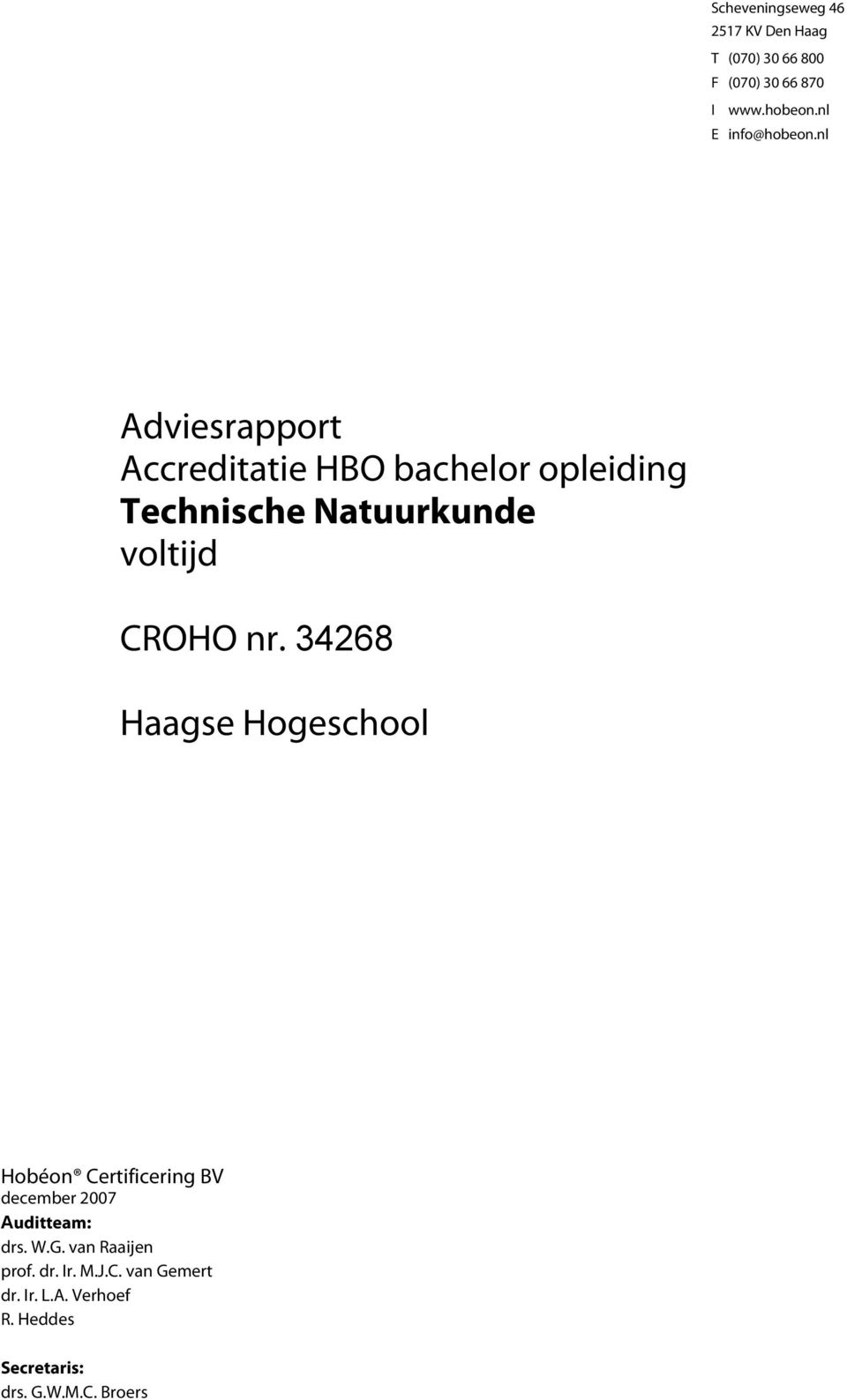 nl Adviesrapport Accreditatie HBO bachelor opleiding Technische Natuurkunde voltijd CROHO nr.