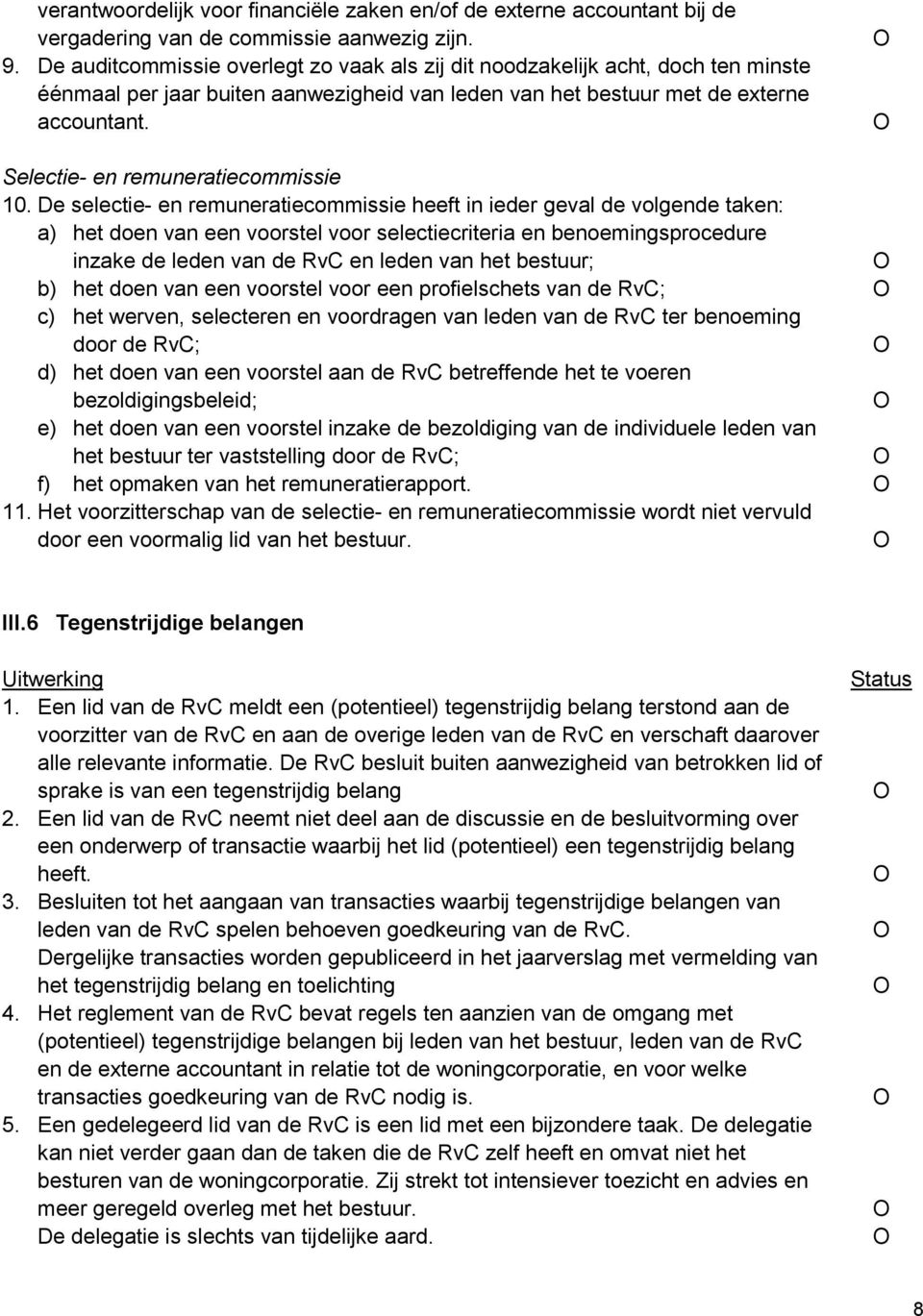 Selectie- en remuneratiecommissie 10.