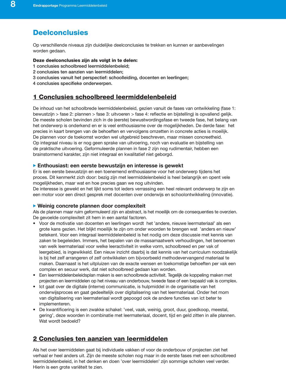 leerlingen; 4 conclusies specifieke onderwerpen.