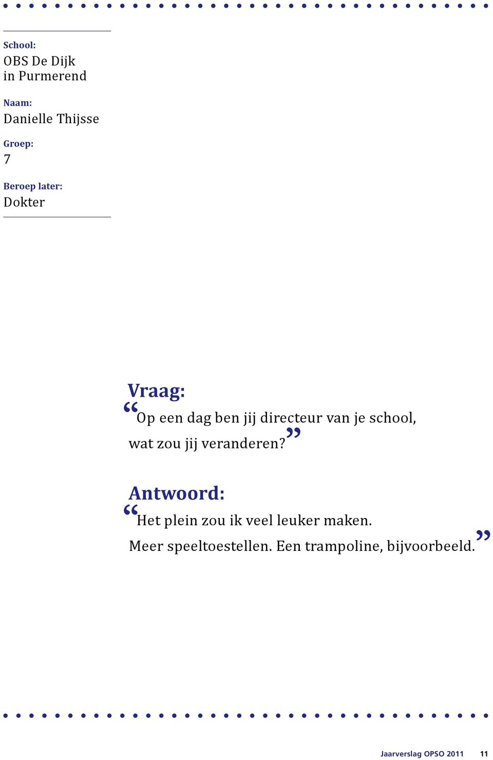 school, wat zou jij veranderen?