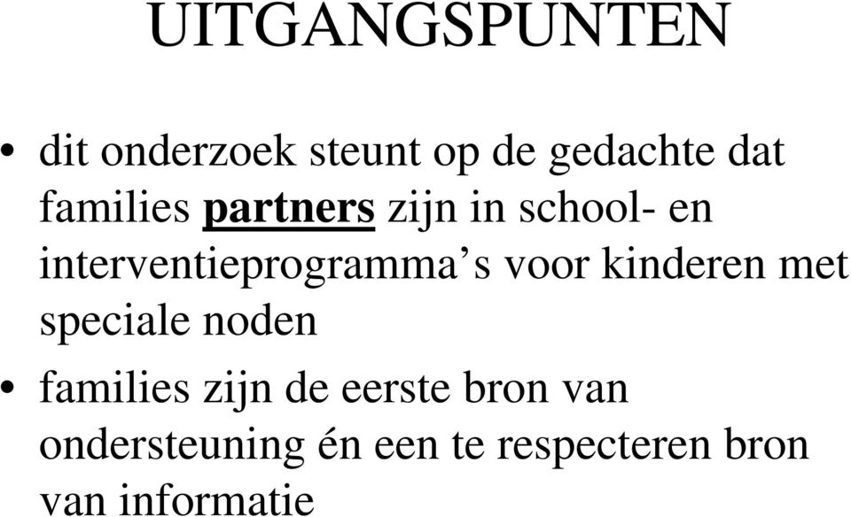 s voor kinderen met speciale noden families zijn de eerste