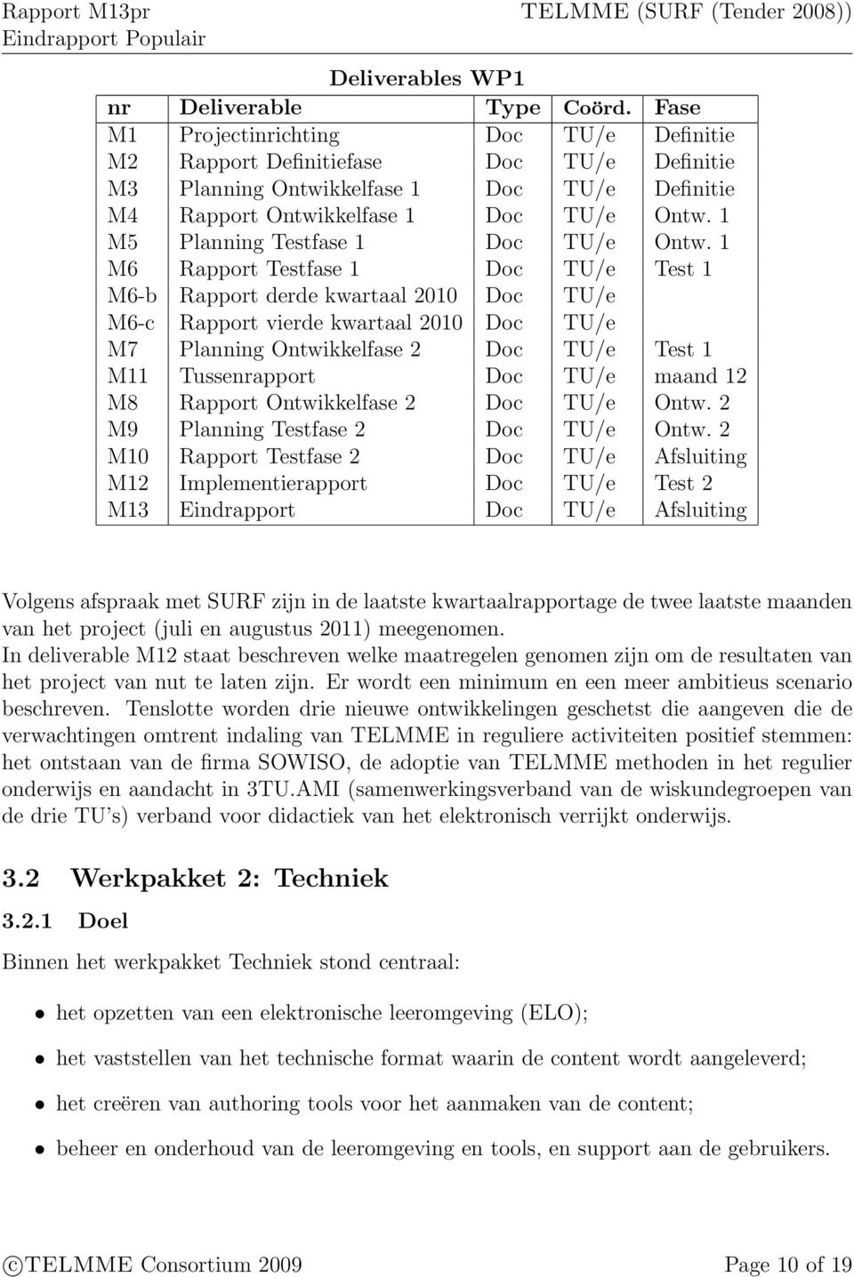 1 M5 Planning Testfase 1 Doc TU/e Ontw.