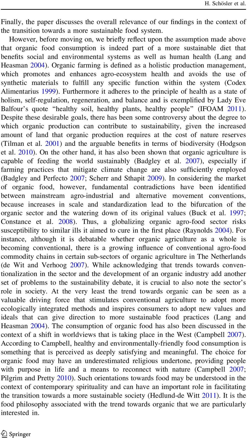 well as human health (Lang and Heasman 2004).