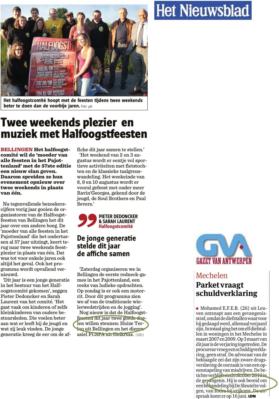 Daarom spreiden ze hun evenement opnieuw over twee weekends in plaats van één.