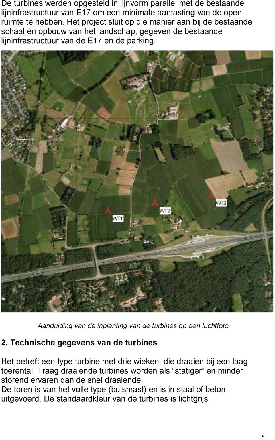 Aanduiding van de inplanting van de turbines op een luchtfoto 2.