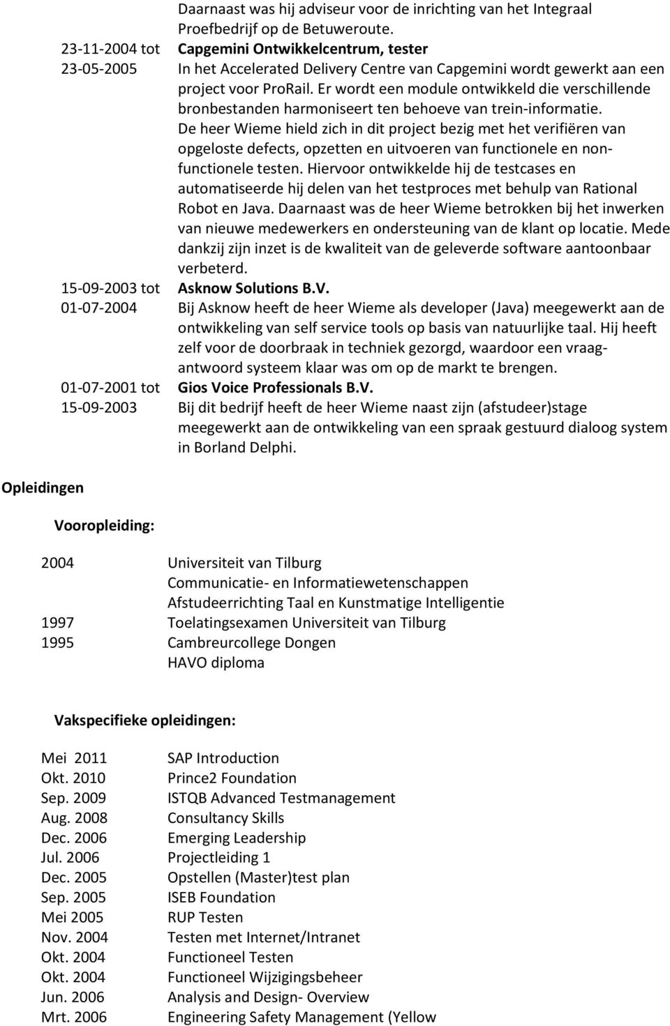 Er wordt een module ontwikkeld die verschillende bronbestanden harmoniseert ten behoeve van trein-informatie.