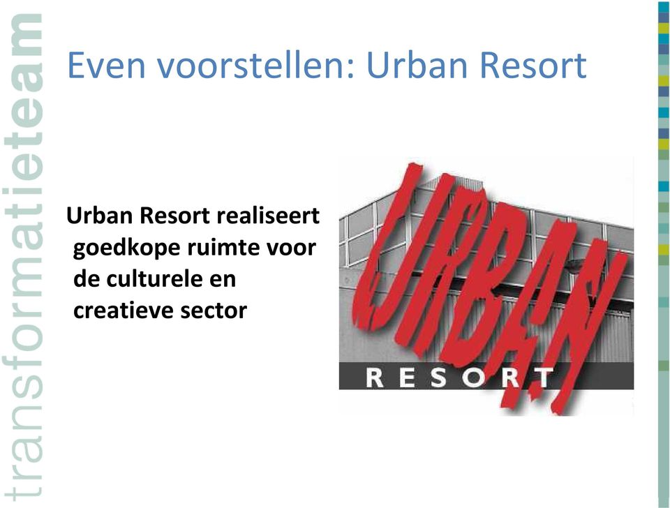 Resortrealiseert goedkope